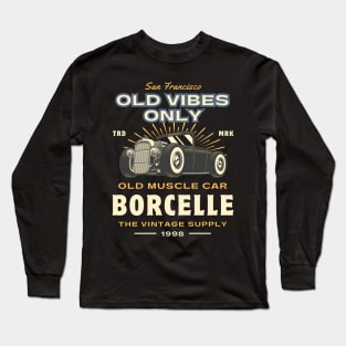 OLD VIBES ONLY Long Sleeve T-Shirt